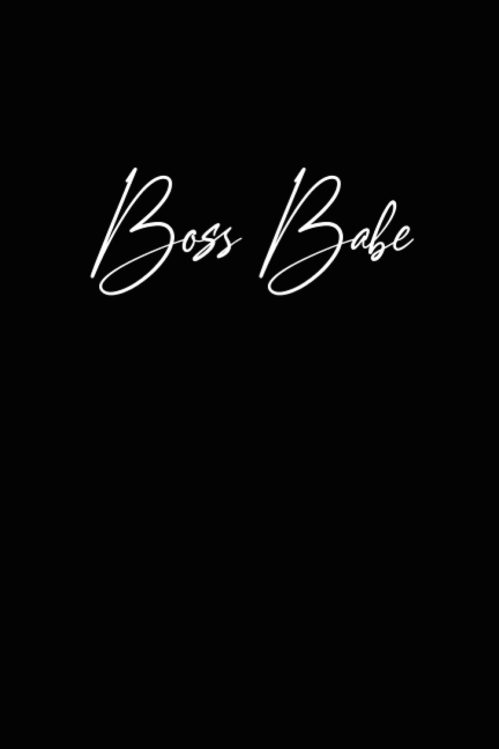 Boss Babe Notebook: Lined Notebook Journal:: 6x9 120 page lined notebook perfect for journaling, writing notes, and jotting down thoughts.