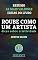 Livro Roube Como Um Artista - Austin Kleon - Resumo: As ideias mais valiosas do livro