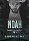 Livro Noah - Trilogia Amores Proibidos - Livro 2