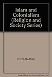 Book cover for Islam and Colonialism
