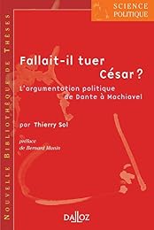 Fallait-il tuer César ?