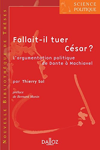Fallait-il tuer César ?