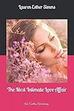 The Most Intimate Love Affair by Lauren Esther Simms