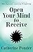 Open Your Mind to Receive - NEW & UPDATED by 