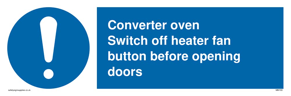 Pack of five - Converter Oven Switch Off Sign - 300x100mm - L31