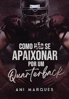 Livro Como Não Se Apaixonar Por Um Quarterback