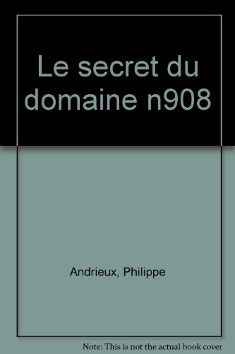 Le  secret du domaine