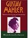 Gustav Mahler, Vol. 2: Vienna: The Years of Challenge, 1897-1904 [Hardcover] [1995] (Author) Henry-L by 