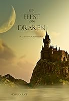 Een Lot Van Draken (Boek #3 In De Tovenaarsring)