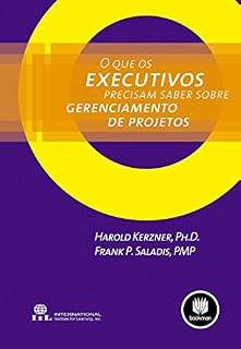Livro O Que os Executivos Precisam Saber Sobre Gerenciamento de Projetos