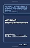 Welding : Theory and Practice, , 0444874275