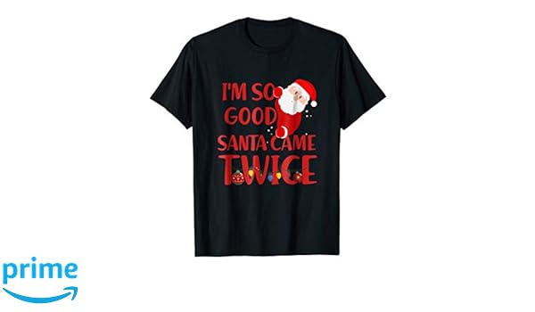 Im So Nice Santa Came Twice Svg