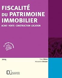 Fiscalité du patrimoine immobilier