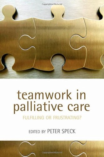 Download Teamwork in Palliative Care: Fulfilling or Frustrating? (English Edition) PDF
