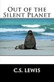 Out of the Silent Planet
