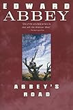 Abbey's Road (Plume) by Edward Abbey