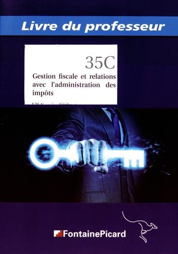 Gestion fiscale et relations avec l'administration des impôts