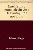 Image de UNE HISTOIRE MONDIALE DU VIN