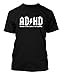 ADHD Highway To Hey Look A Squirrel Men's T-shirt