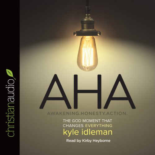 Download AHA: The God Moment That Changes Everything Download AHA: The God Moment That Changes Everything