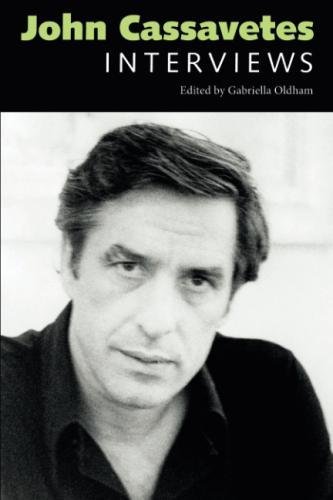John Cassavetes: Interviews (Conversations with Filmmakers Series) by 