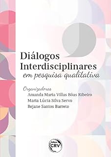 Livro Diálogos interdisciplinares em pesquisa qualitativa