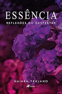 Livro Essência: Reflexões do despertar