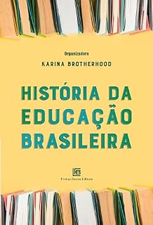 Livro História da Educação Brasileira