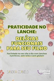 Livro PRATICIDADE NO LANCHE FUNCIONAL