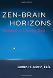 Zen And The Brain Toward An Understanding Of Meditation