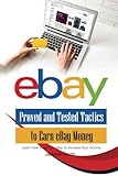 eBay Proved and Tested Tactics to Earn eBay