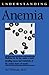 Understanding Anemia (Understanding Health and Sickness Series) by M.D Ed Uthman