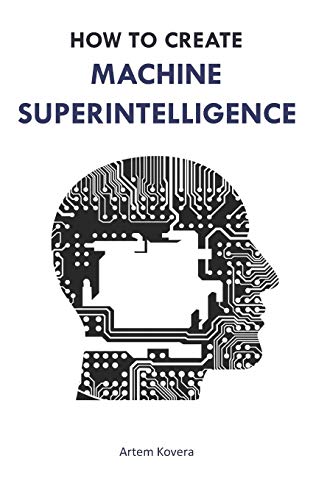 How to Create Machine Superintelligence: A Quick Journey through Classical/Quantum Computin