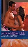 Front cover for the book A Very Secret Affair by Miranda Lee