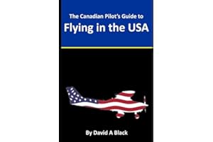 Canadian Pilot's Guide to Flying in the USA