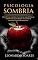 Livro PSICOLOGIA SOMBRIA: Decifre a mente humana, identifique mentiras e proteja-se contra mentes manipuladoras.