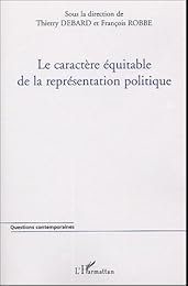 Le  caractère équitable de la représentation politique