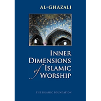 Inner Dimensions of Islamic Worship book cover