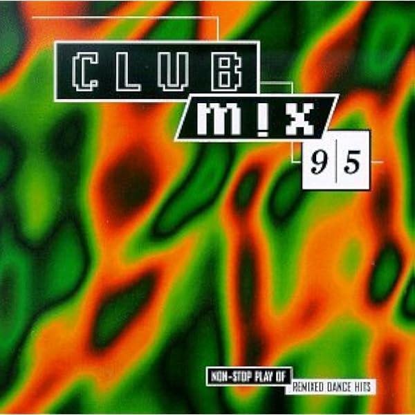 Amazon.com: Club Mix '95, Vol. 2: CDs & Vinyl