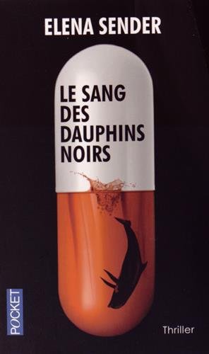Le  sang des dauphins noirs