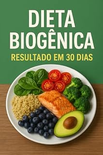 Livro Dieta Biogênica resultado em 30 dias