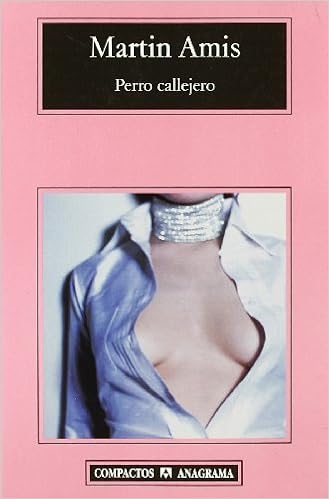 Perro callejero - Martin Amis