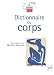 Dictionnaire du corps by