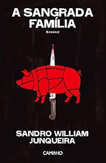 Livro A Sangrada Família