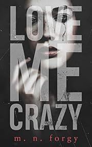 Love Me Crazy