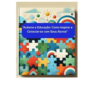 Livro AUTISMO E EDUCAÇÃO