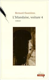 L' Irlandaise, voiture 4