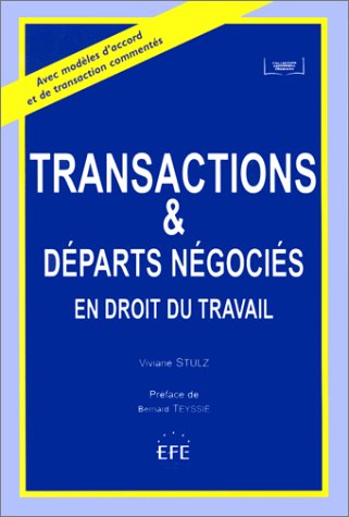 Transactions & départs négociés en droit du travail