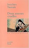 couverture de : Deux amours cruelles