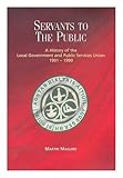 Image de Servants to the Public: History of the Local Government and Public Services Union 1901-1990